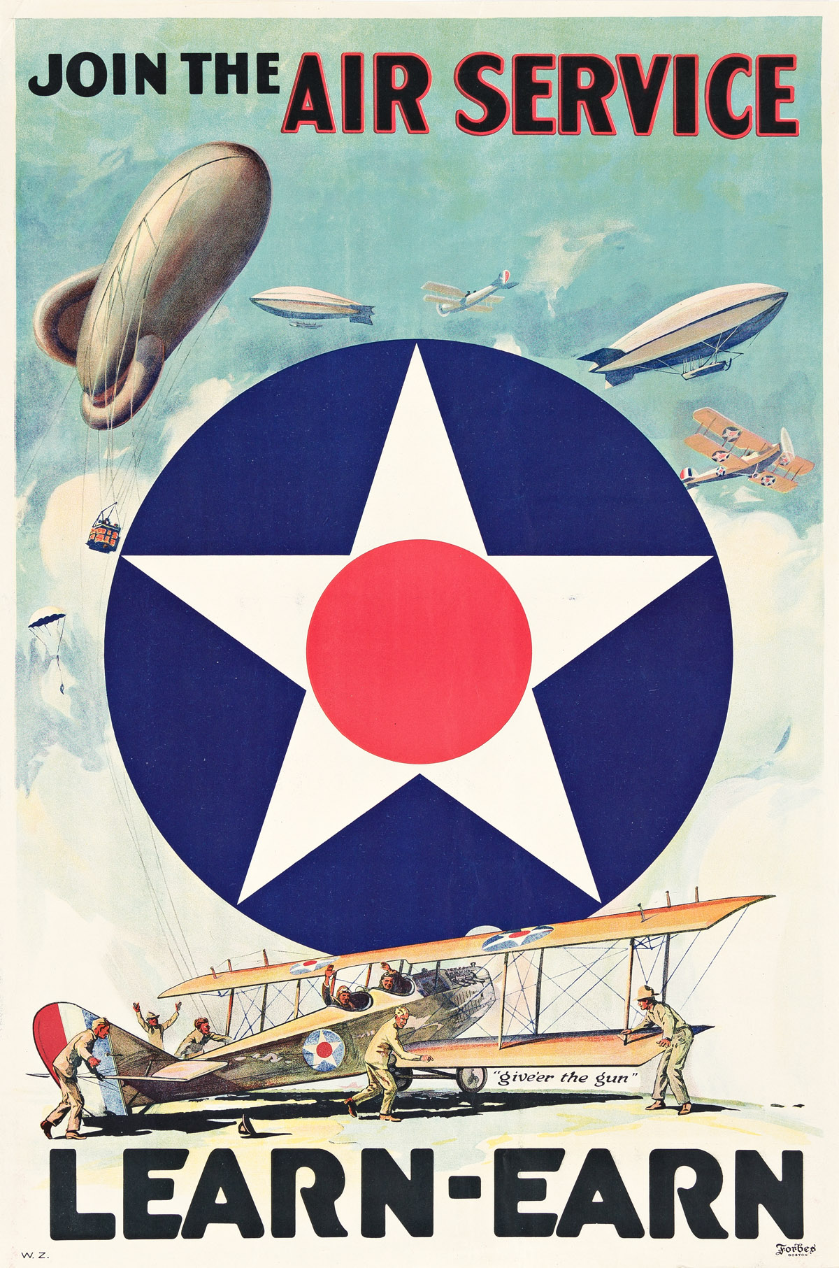 DESIGNER UNKNOWN.  JOIN THE AIR SERVICE / LEARN - EARN. Circa 1918. 30x20 inches; 76¼x51 cm. Forbes, Boston.